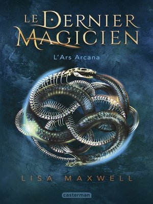 cover image of Le Dernier Magicien (Tome 1) --L'Ars Arcana
